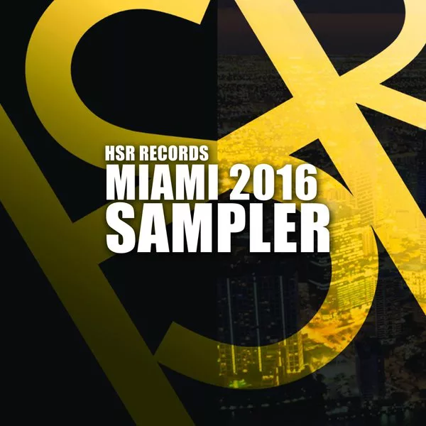 Various Artists - Miami Sampler 2016 / HSR075