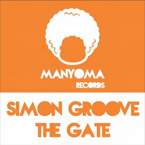 Simon Groove - The Gate / MYR087