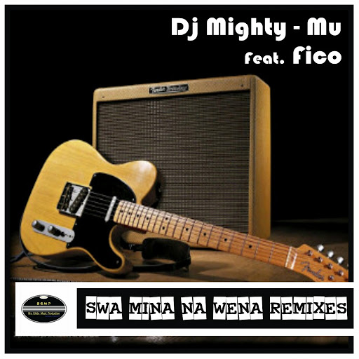 DJ Mighty-Mu - Swa Mina Na Wena / BGMP020