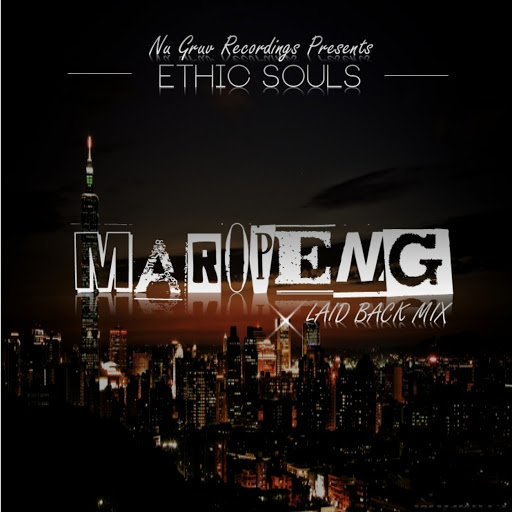 Ethic Souls - Maropeng / NUGR013