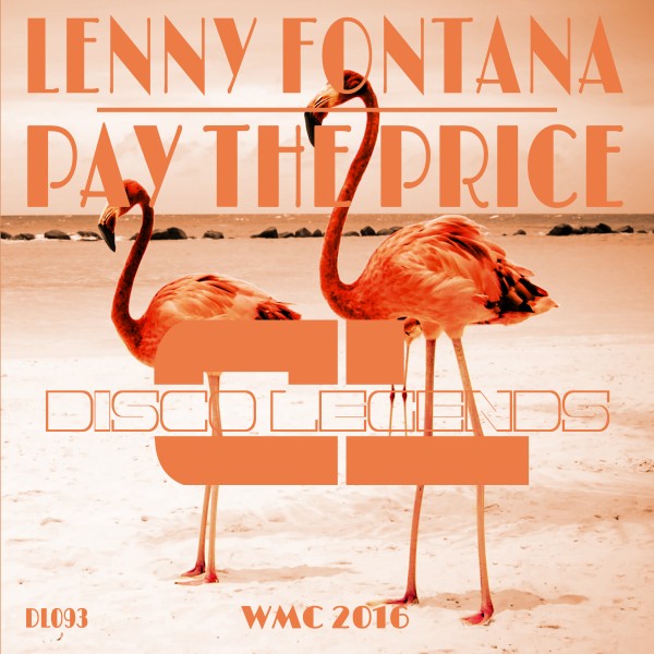 Lenny Fontana - Pay the Price / DL093X