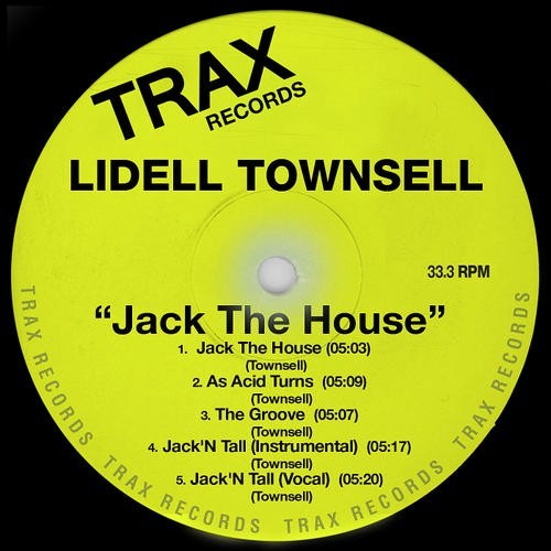 Lidell Townsell - Jack The House / TX 170
