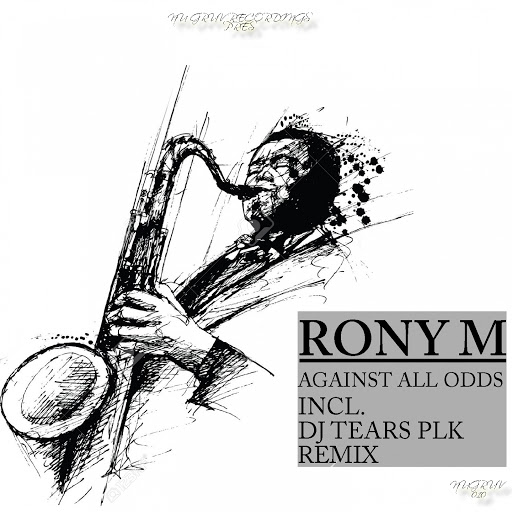 Rony M - Against All Odds / NUGR010