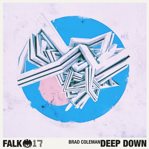 Brad Coleman - Deep Down / FALK017