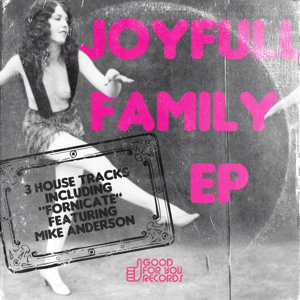 Joyfull Family - EP / GFY201