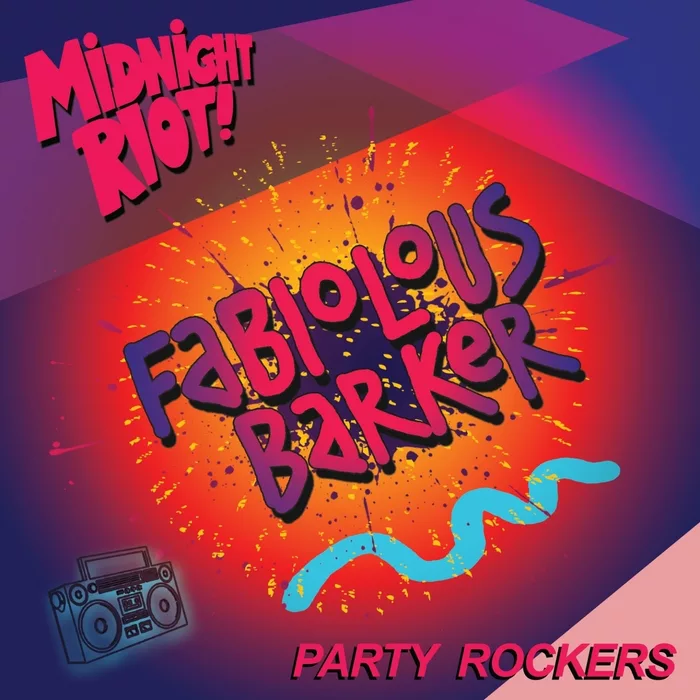 FabioLous Barker - Party Rockers / MIDRIOTD 067