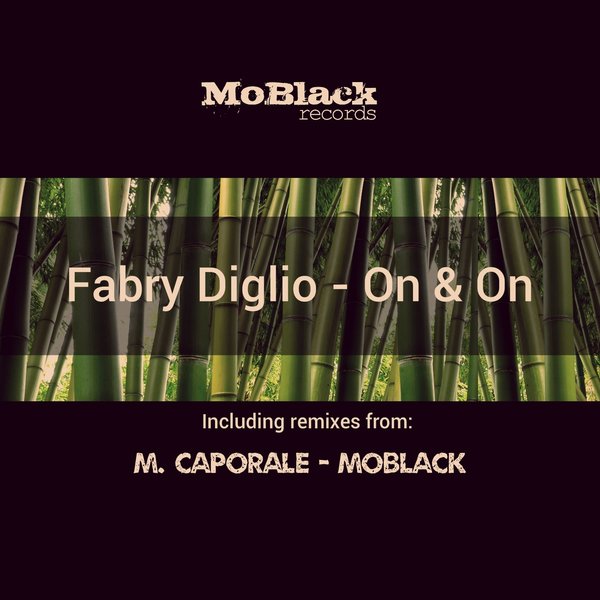 Fabry Diglio - On & On / MBR113