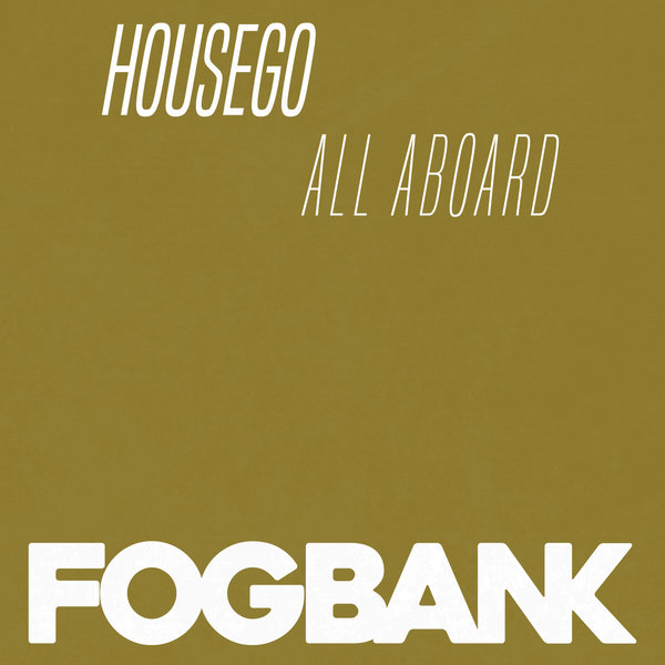 Housego - All Aboard / ZFOG177