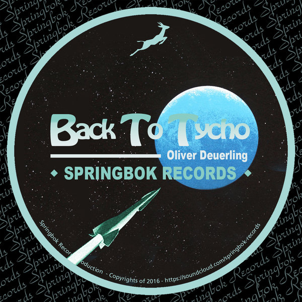 Oliver Deuerling - Back To Tycho / SBK81