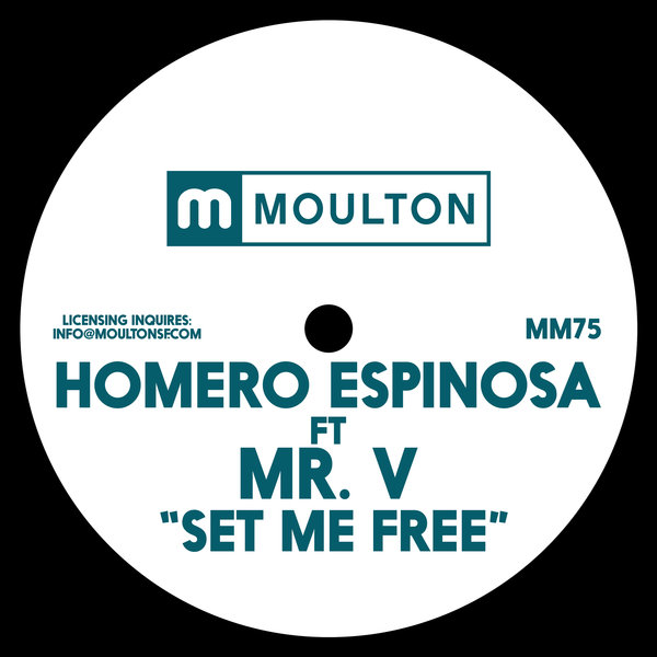 Homero Espinosa feat.. Mr. V - Set Me Free / MM75