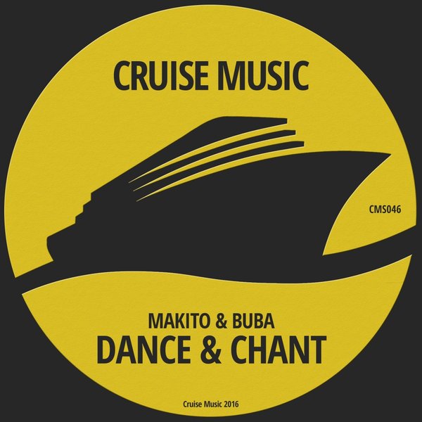 Makito & Buba - Dance & Chant / CMS046