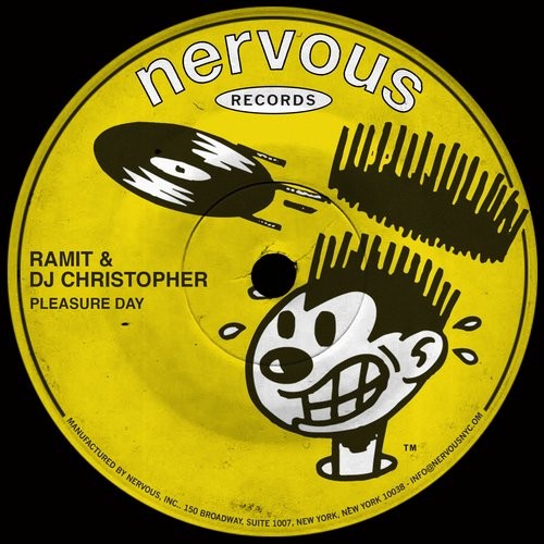 Ramit & DJ Christopher - Pleasure Day / NER23762