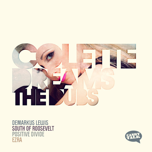Colette - Dreams - The Dubs / CTR011