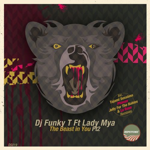 DJ Funky T feat. Lady Mya - The Beast In You, Pt. 2 / DS019