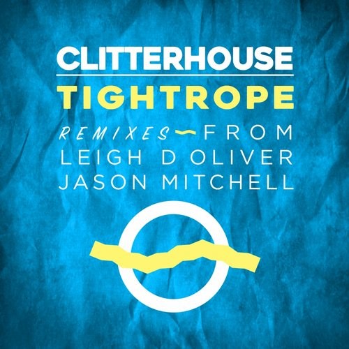Clitterhouse - Tightrope / DHA10