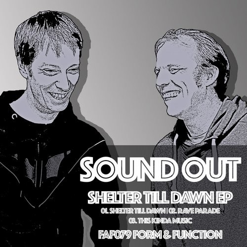 Sound Out - Shelter Till Dawn / FAF079