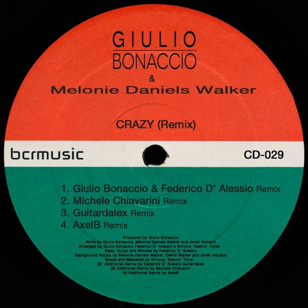 Giulio Bonaccio feat. Melonie Daniels Walker - Crazy (Remix) / CD029