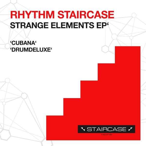 Rhythm Staircase - Strange Elements EP / STR001