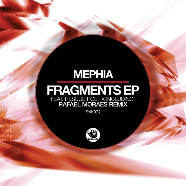 Mephia - Fragments EP / SNK022
