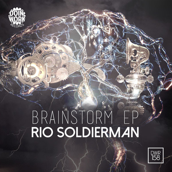 Rio Soldierman - Brainstorm EP / DWR158