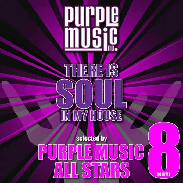 VA - There Is Soul in My House - Purple Music All Stars, Vol. 8 / PMSIMH34