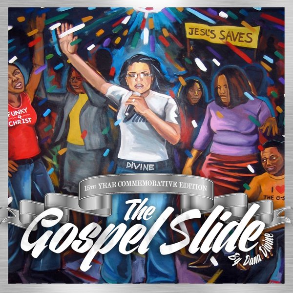 Dana Divine - The Gospel Slide / TRIM004