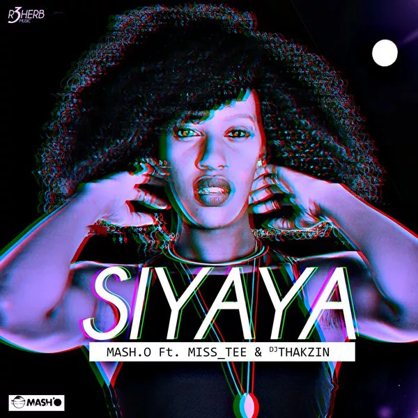 Mash.o feat. Miss Tee, DJ Thakzin - Siyaya / DRH001