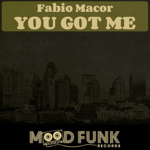 Fabio Macor - You Got Me / MFR010