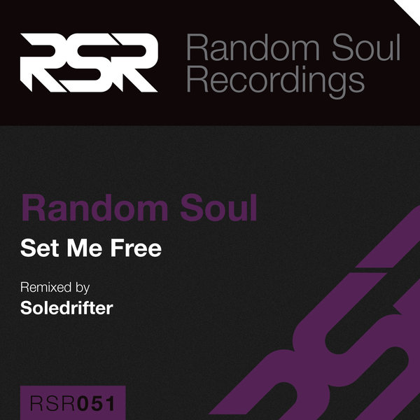 Random Soul - Set Me Free / RSR051