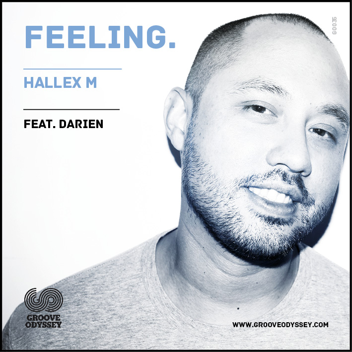 Hallex M feat Darien - Feeling / GO035