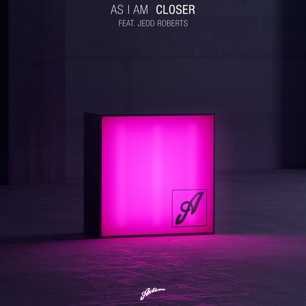 As I Am feat. Jedd Roberts - Closer / AXT071
