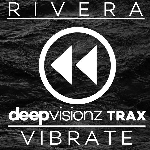 Sandy Rivera - Vibrate / DVT001