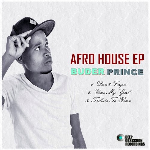 Buder Prince - Afro House EP / DOR57