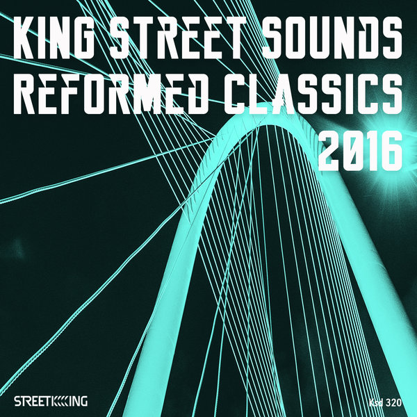 VA - King Street Sounds Reformed Classics 2016 / KSD320