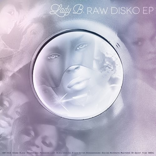 Lady Blacktronika - Raw Disko EP / SBR021