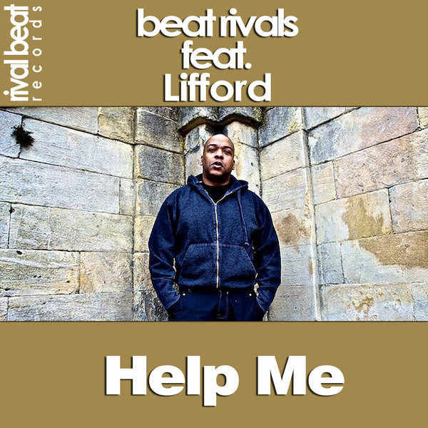 Beat Rivals feat. Lifford - Help Me / RBR015