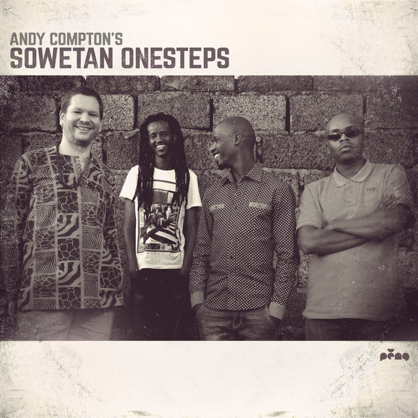Andy Compton's Sowetan Onesteps - Sowetan Onesteps / PENGLP30