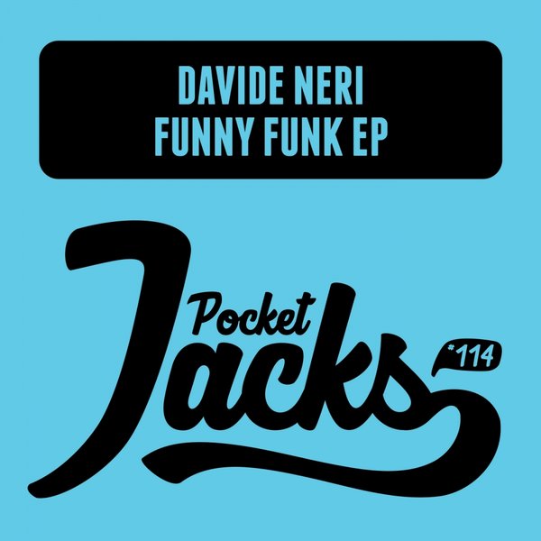 Davide Neri - Funny Funk EP / PJT114
