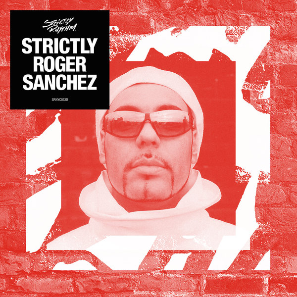 VA - Strictly Roger Sanchez / SRNYC033D4