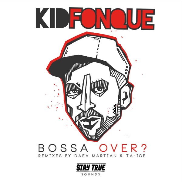 Kid Fonque - Bossa over ? / STS002