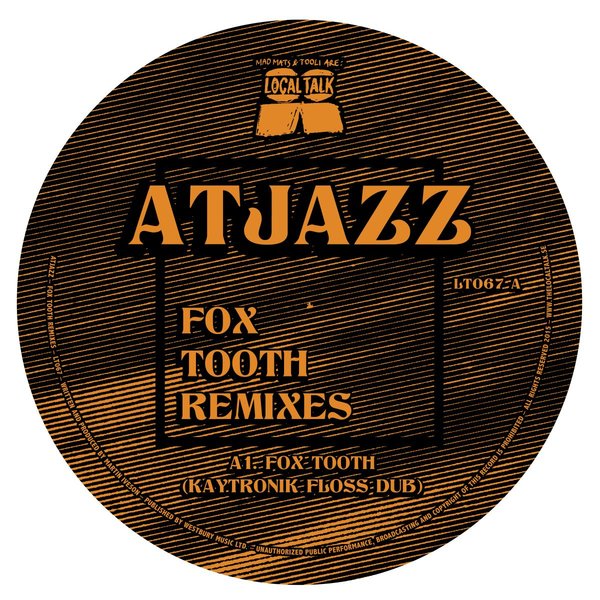 Atjazz - Fox Tooth (REMIXES) / LT067