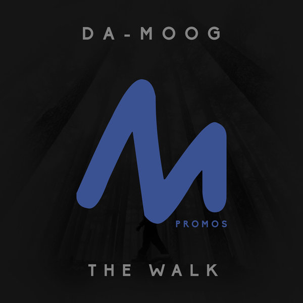 Da-Moog - The Walk / METPO038
