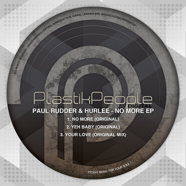 Paul Rudder & Hurlee - No More / PPD41