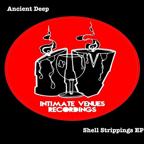 Ancient Deep - Shell Strippings EP / IVR018