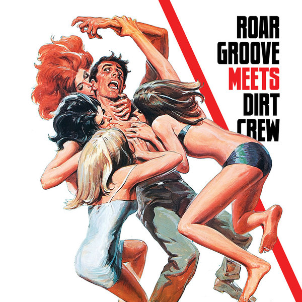 The Revenge - Roar Groove meets Dirt Crew Recordings / DIRT096