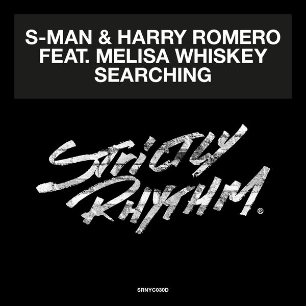 S-Man & Harry Romero feat. Melisa Whiskey - Searching / SRNYC030D