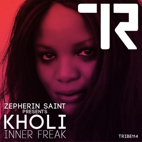 Zepherin Saint pres. Kholi - Inner Freak / TRIBE114