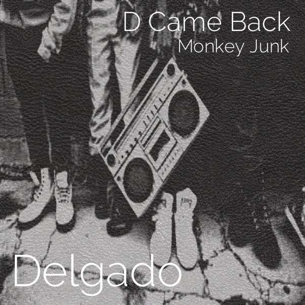 Delgado - D Came Back To Jack / MJ1041
