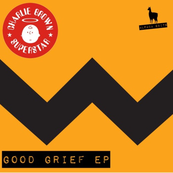 Charlie Brown Superstar - Good Grief EP / ALPACA 028X
