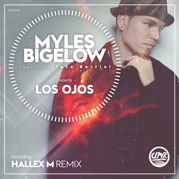 Myles Bigelow Feat. Toto Berriel - Los Ojos / UMR0074